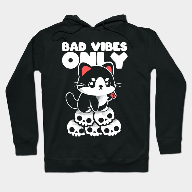 Bad vibes only Hoodie by NemiMakeit